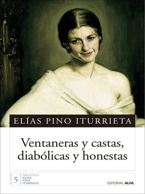 cover image of Ventaneras y castas, diabólicas y honestas